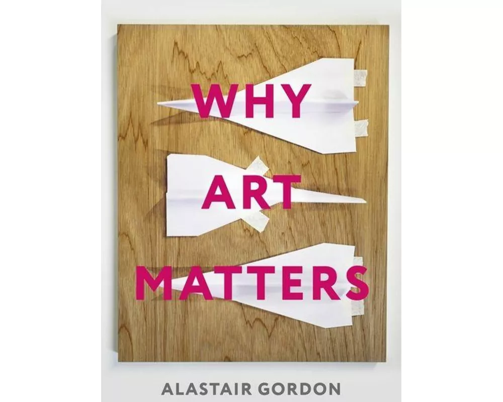 Why Art Matters