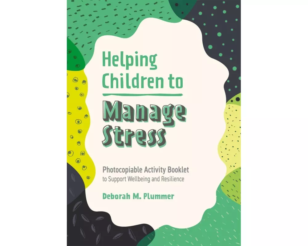 Helping Children To Manage Stress