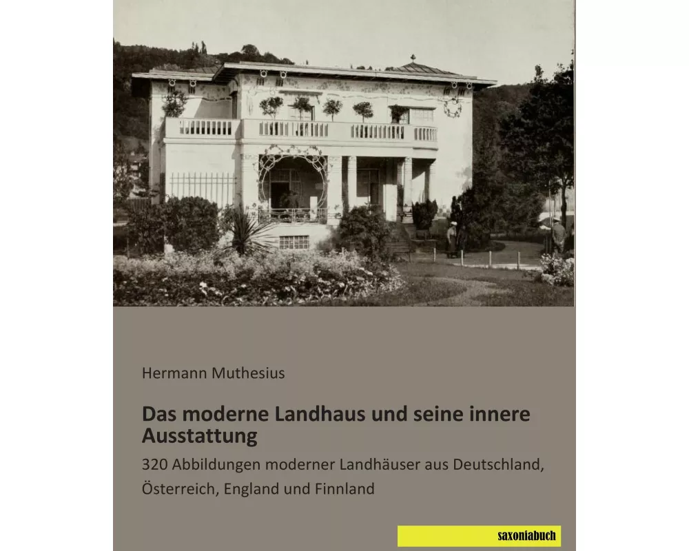 Das moderne Landhaus und seine innere Ausstattung
