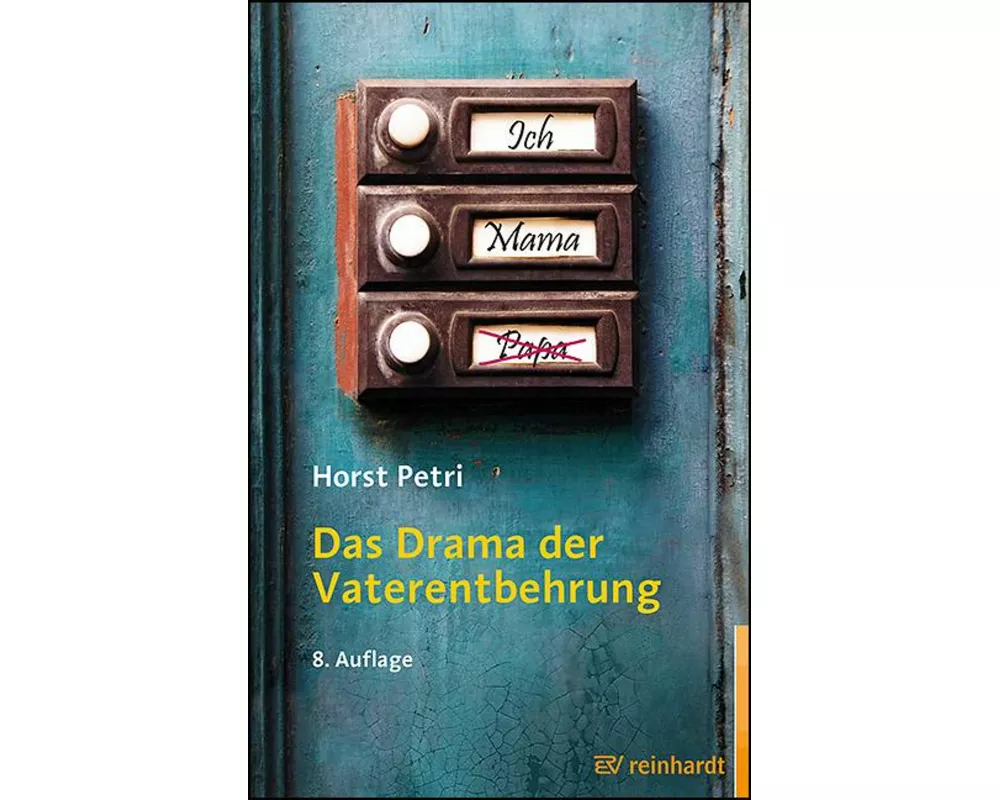 Das Drama der Vaterentbehrung