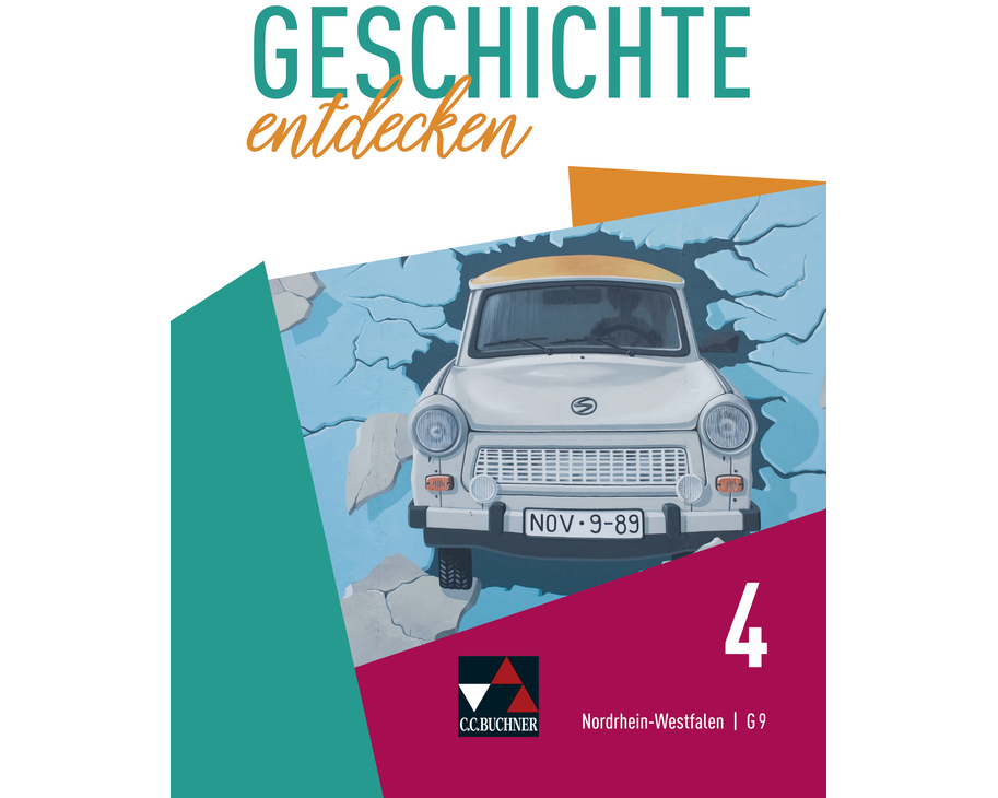 Geschichte entdecken 4 Lehrbuch Nordrhein-Westfalen