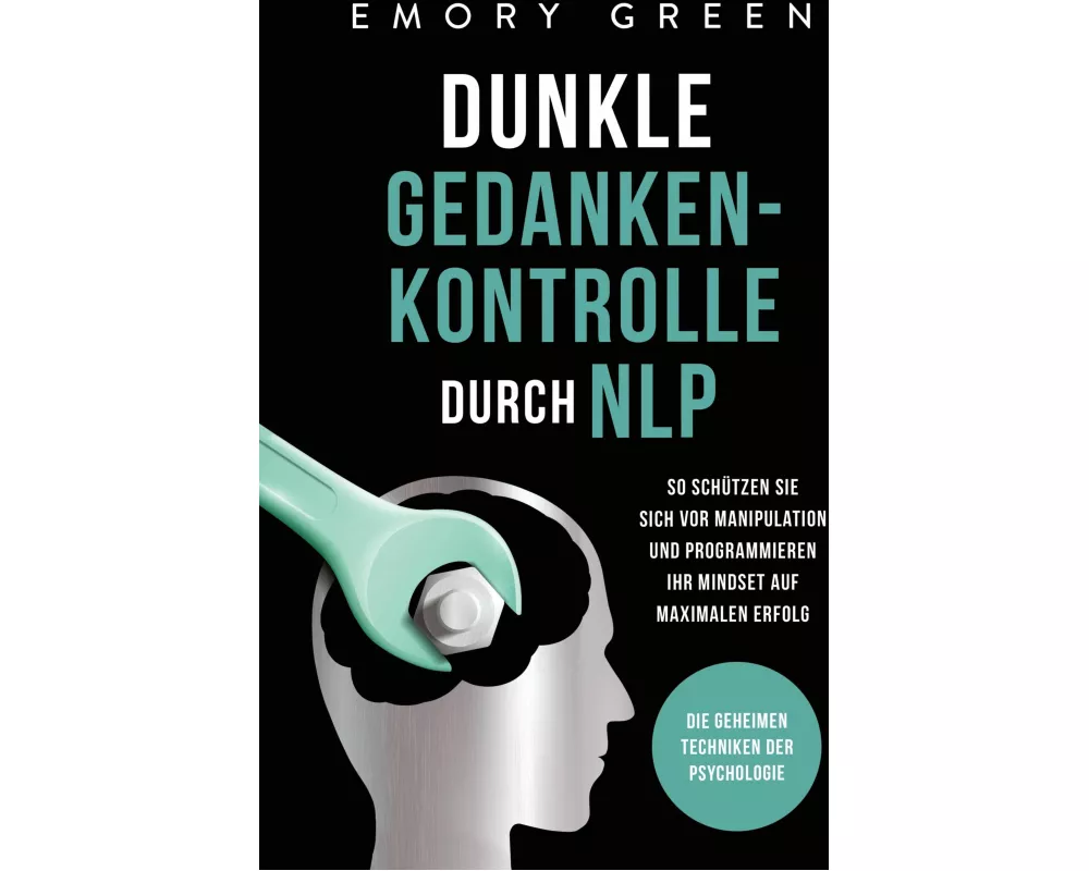 Dunkle Gedankenkontrolle durch NLP