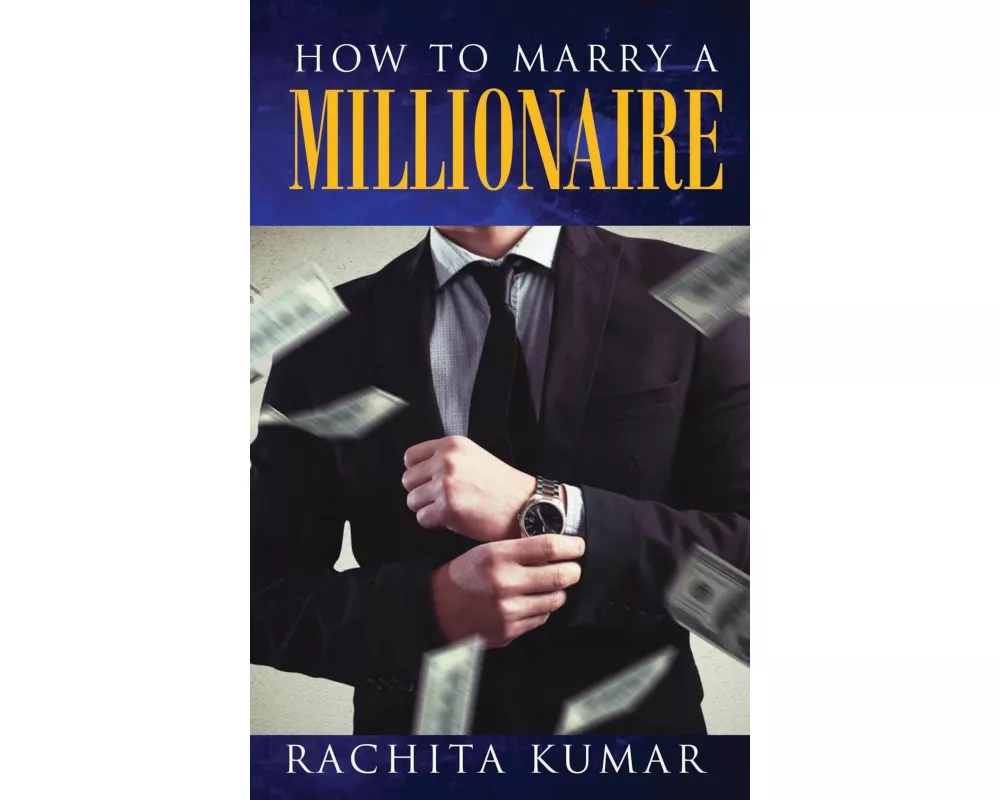 How to Marry a Millionaire