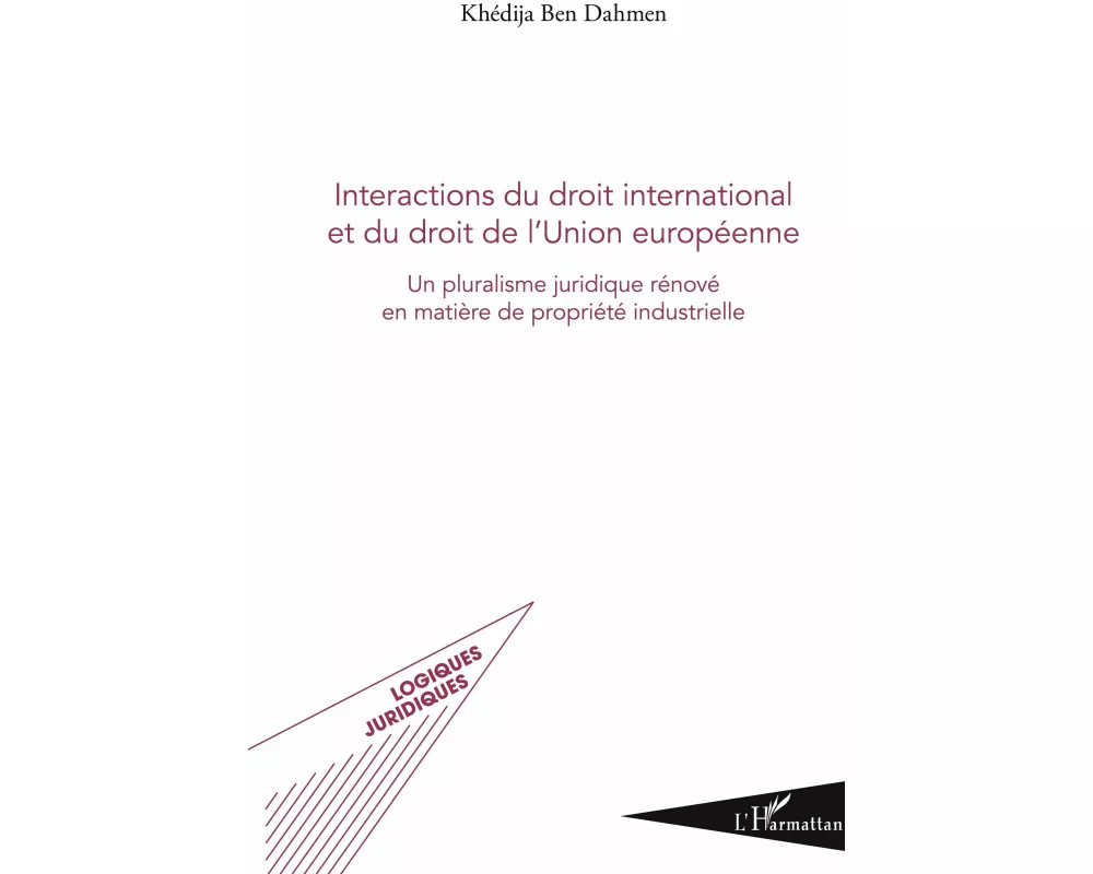 Intéractions du droit international et du droit de l'union européenne