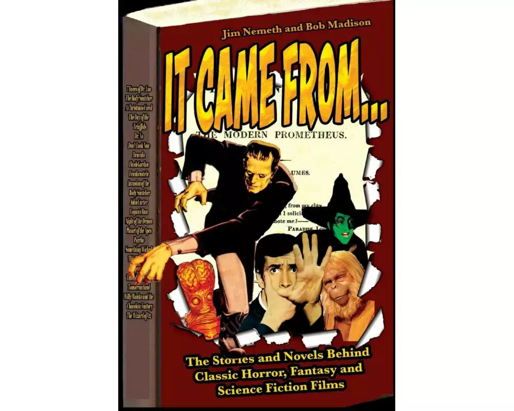 It Came From ...The Stories and Novels Behind Classic Horror, Fantasy and Science Fiction Films