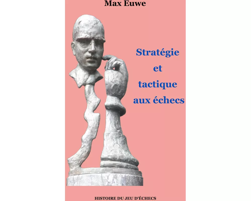 Stratégie et tactique aux échecs