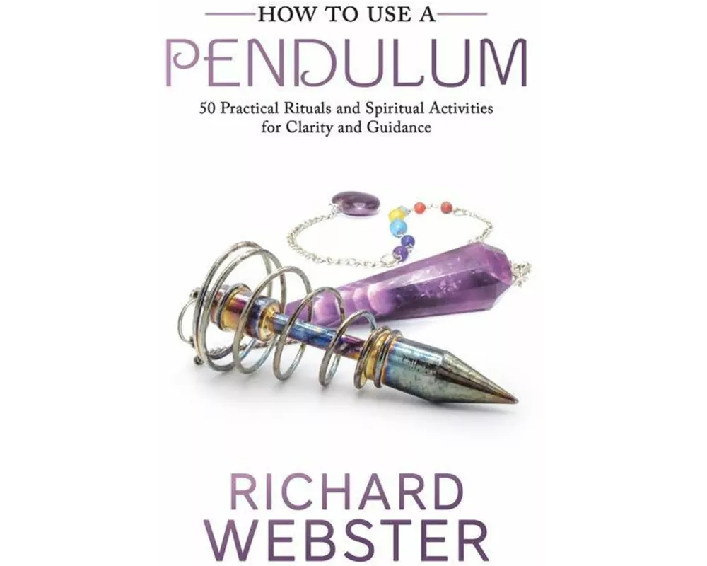 How to Use a Pendulum
