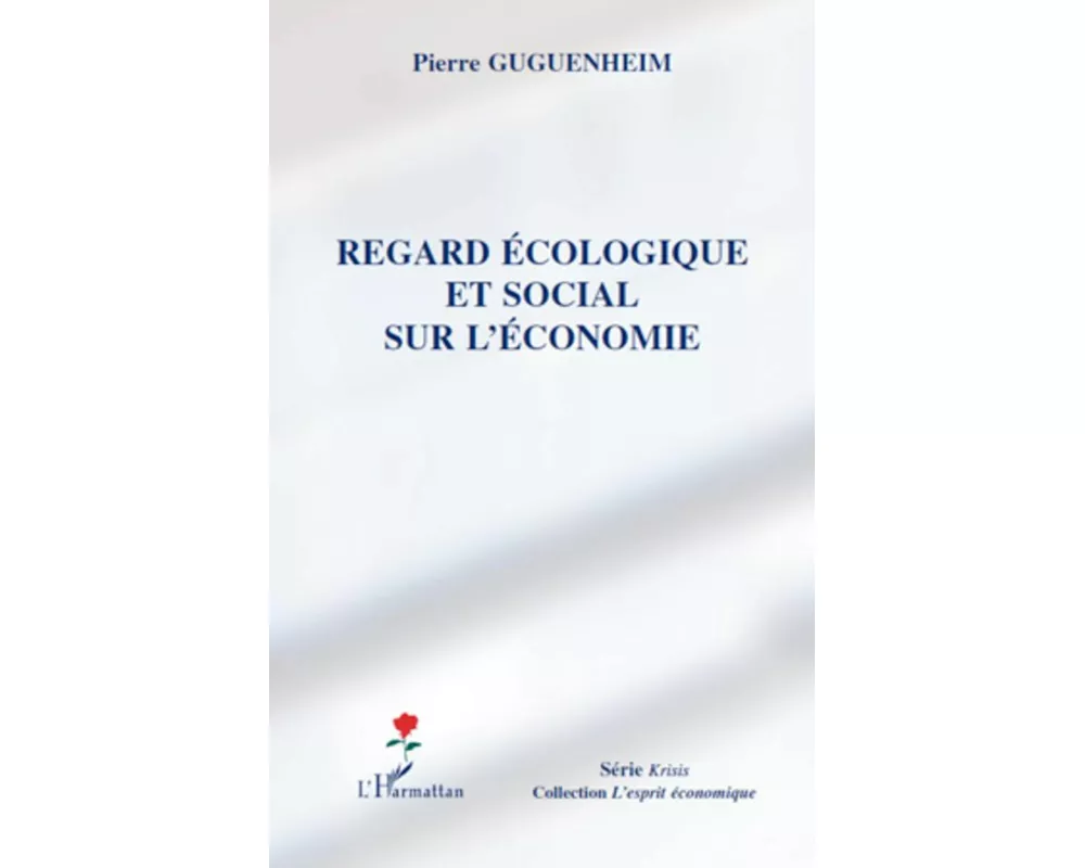 Regard écologique et social sur l'économie