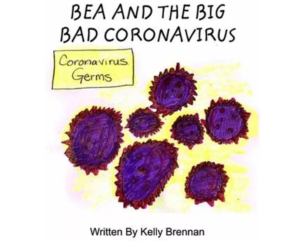 Bea and The Big Bad Coronavirus