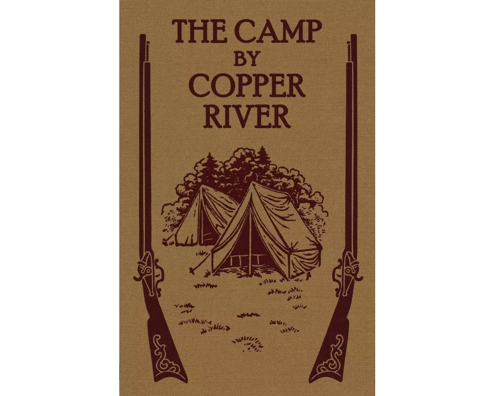 The Camp by Copper River