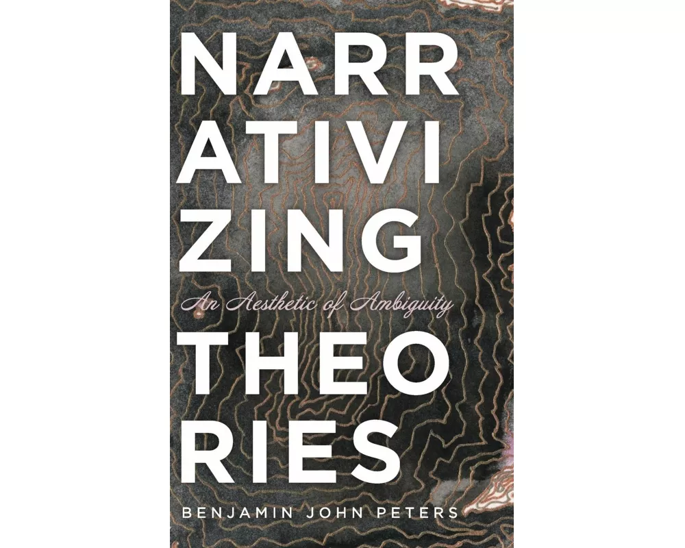 Narrativizing Theories