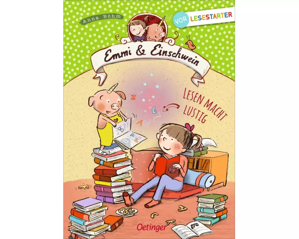 Emmi & Einschwein. Lesen macht lustig