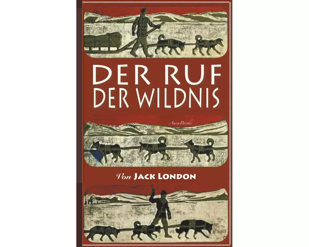 Der Ruf der Wildnis