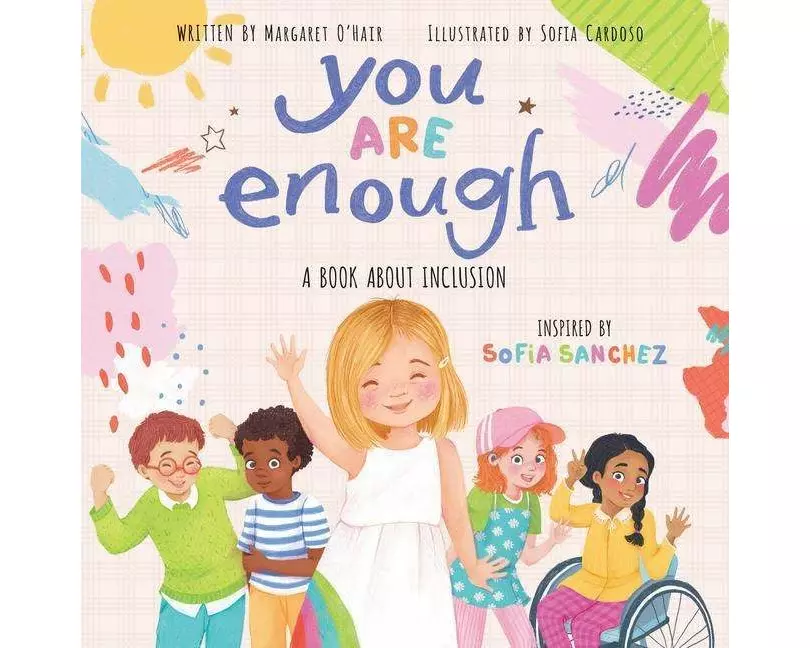 You Are Enough: A Book about Inclusion