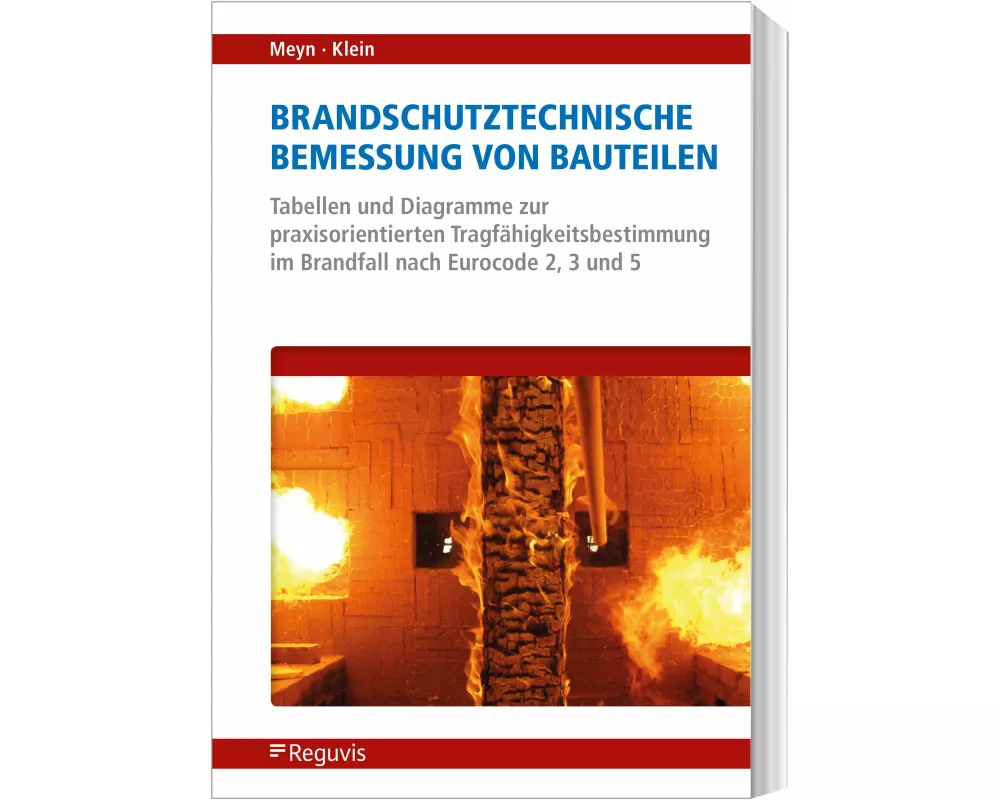 Brandschutztechnische Bemessung von Bauteilen