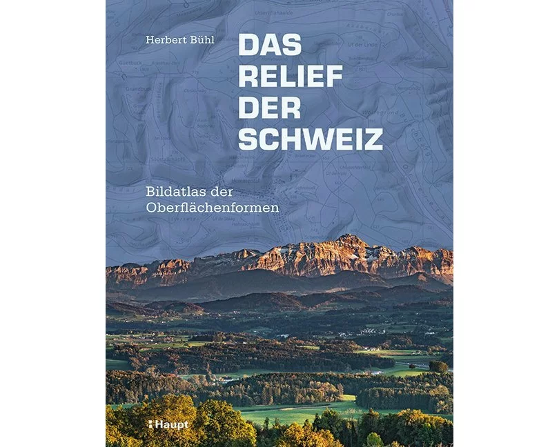Das Relief der Schweiz