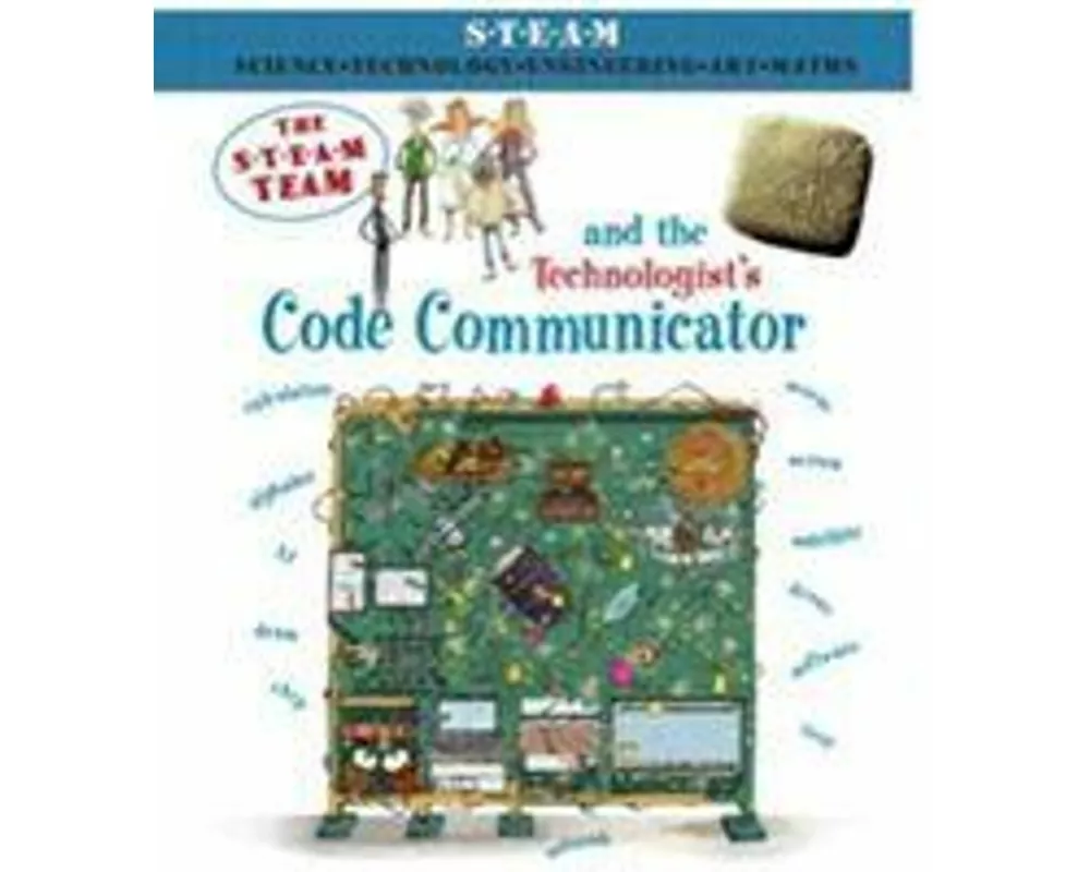 The Steam Team and the Technologist's Code Communicator