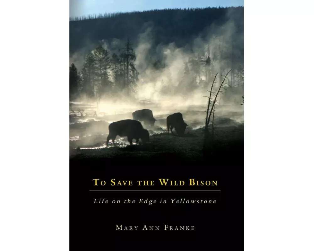 To Save the Wild Bison