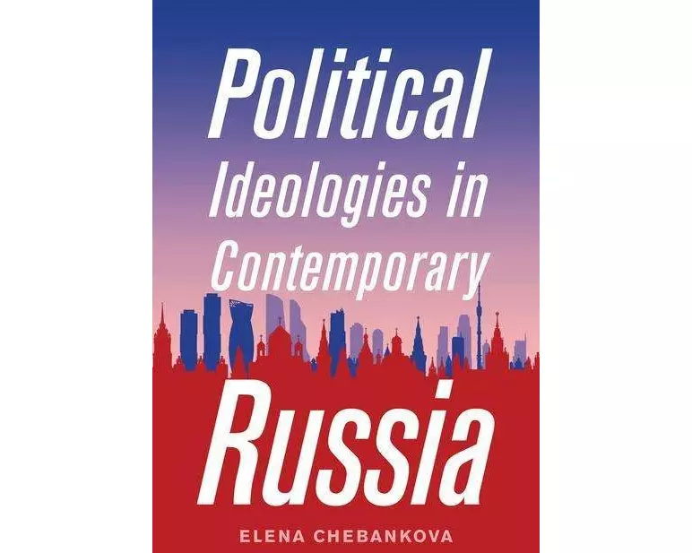 Political Ideologies in Contemporary Russia