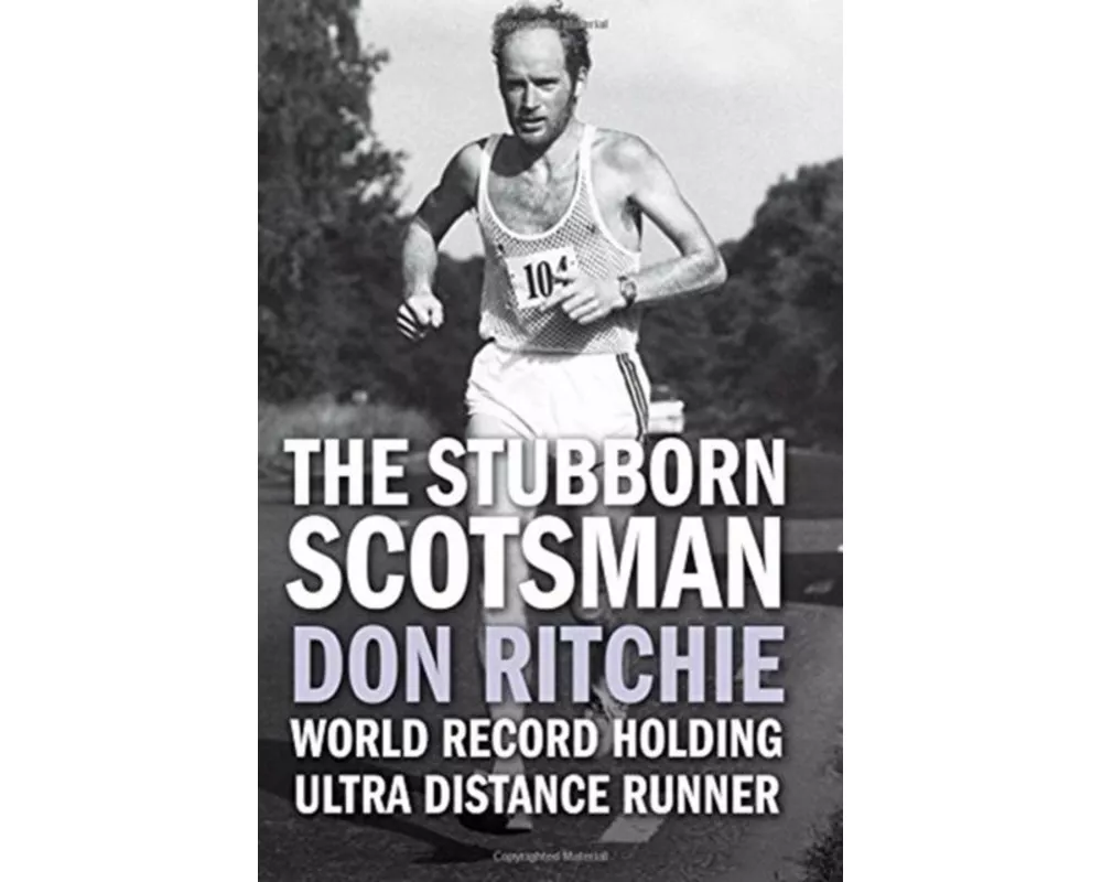 The Stubborn Scotsman