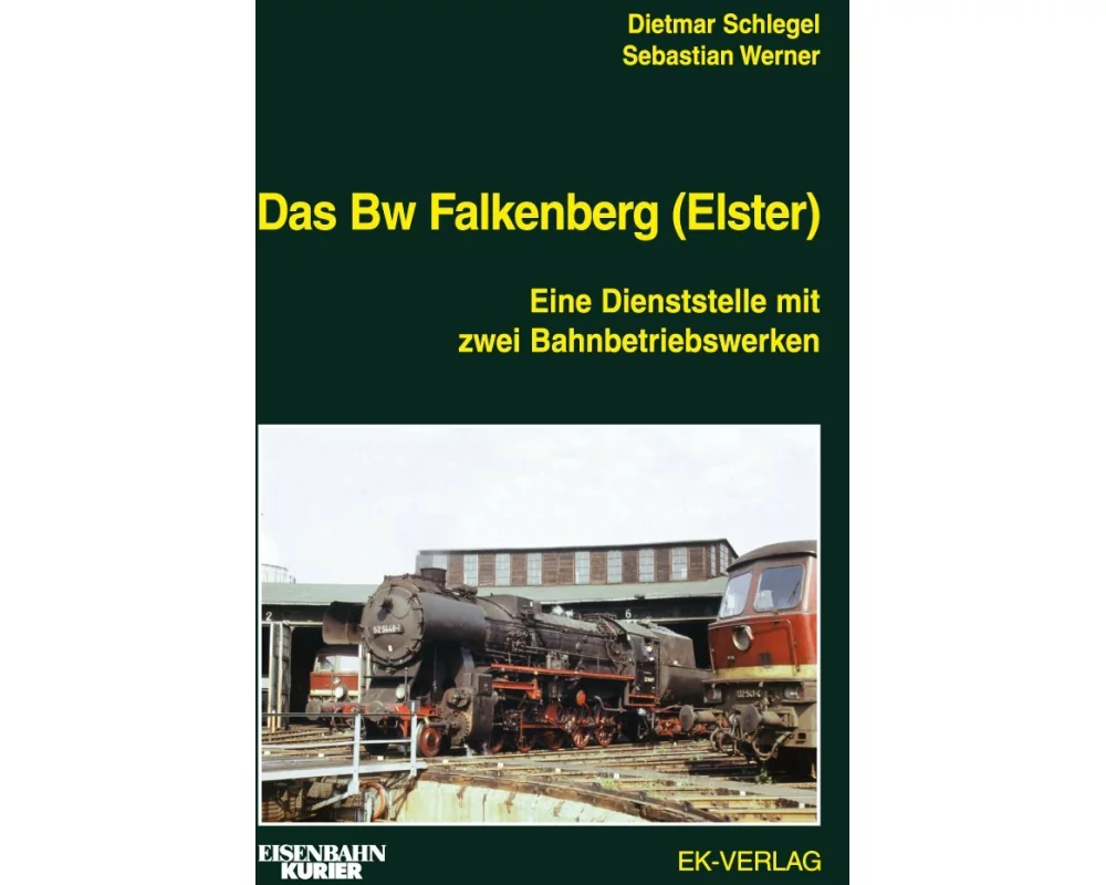 Das Bw Falkenberg