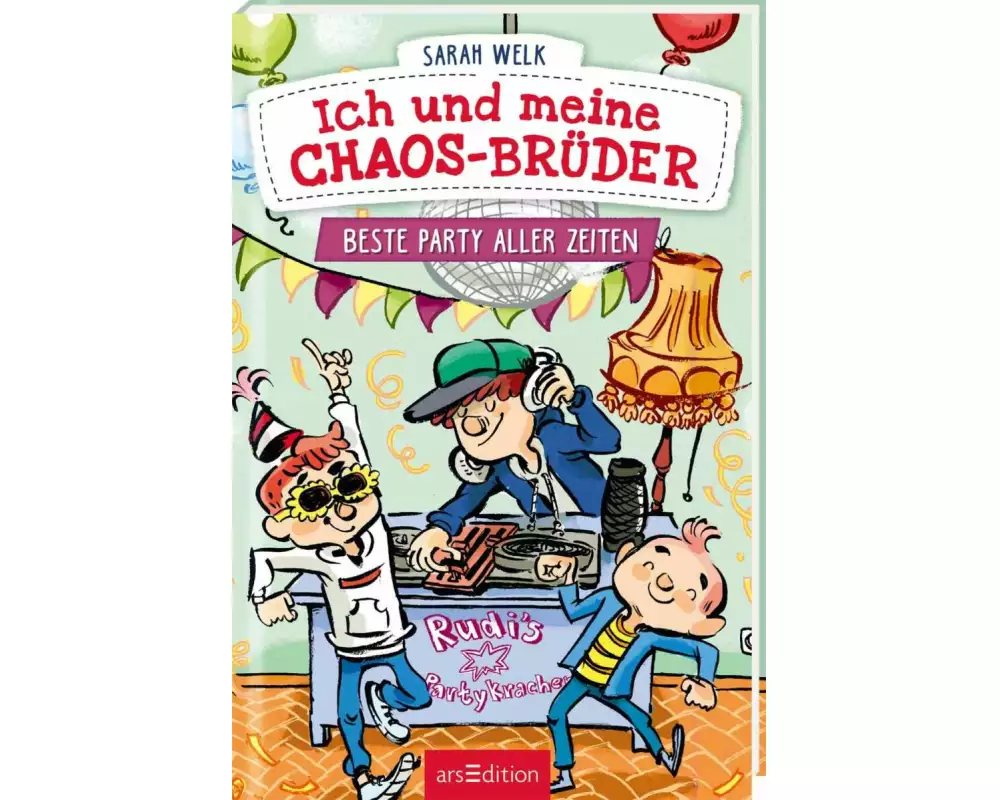 Ich und meine Chaos-Brüder – Beste Party aller Zeiten (Ich und meine Chaos-Brüder 3)