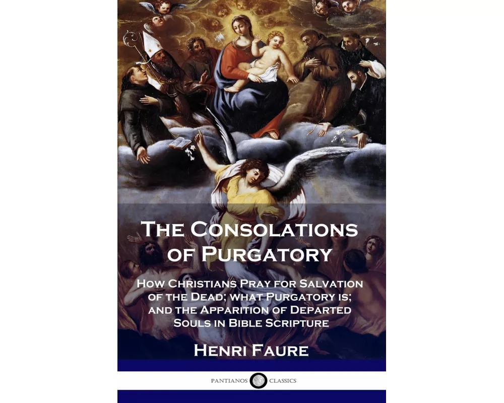 The Consolations of Purgatory
