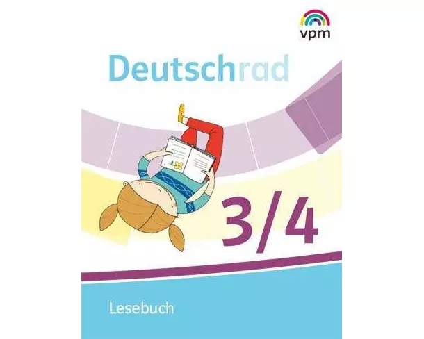 Deutschrad 3/4. Lesebuch Klasse 3/4