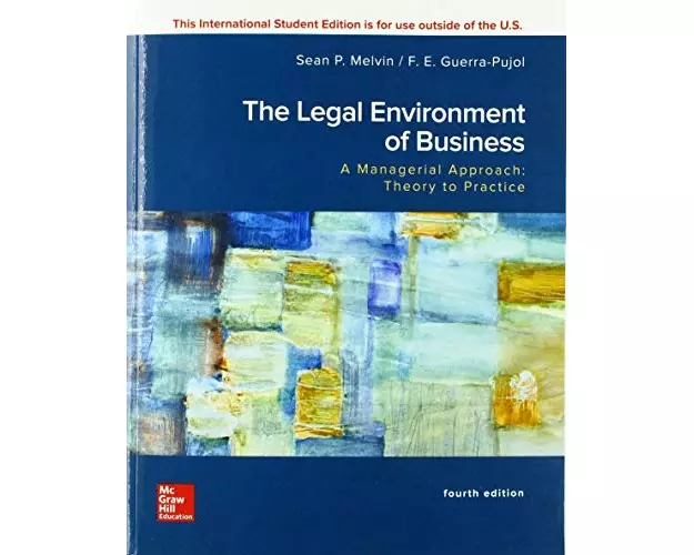 ISE Legal Environment of Business, A Managerial Approach: Theory to Practice