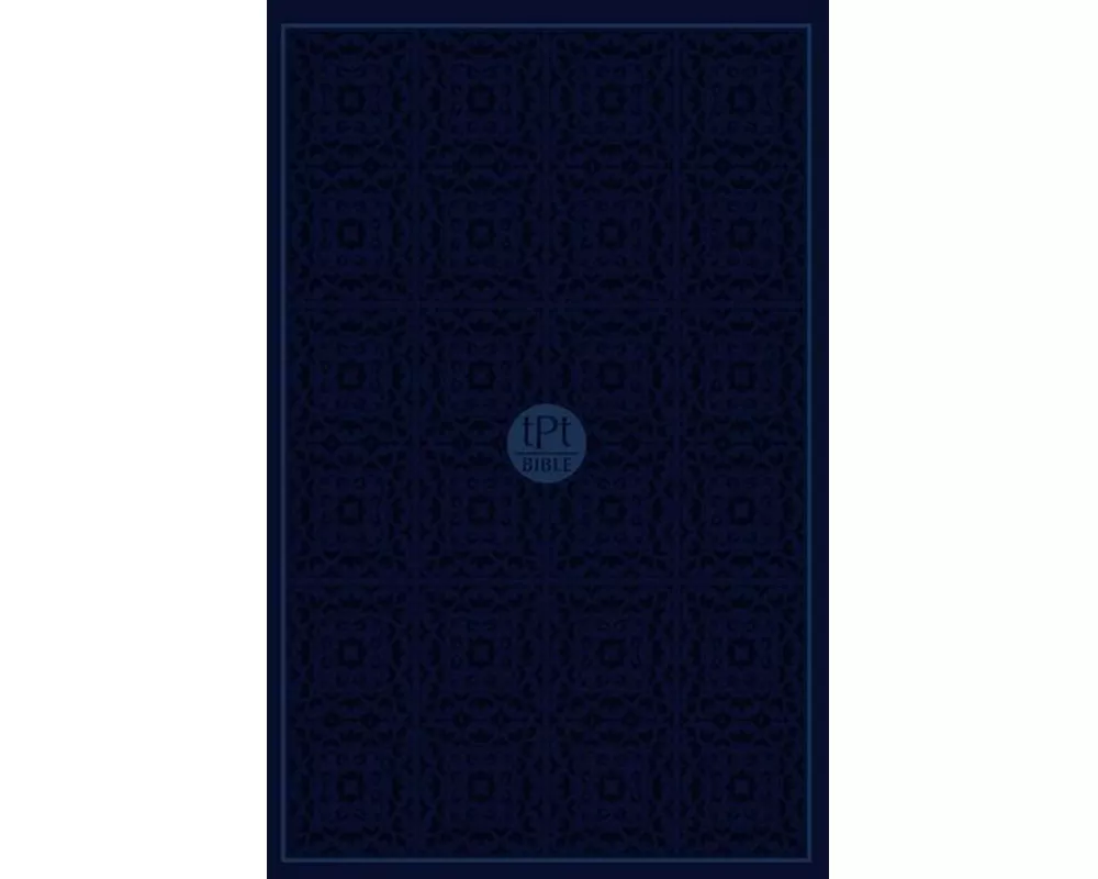 The Passion Translation New Testament (2020 Edition) Compact Navy