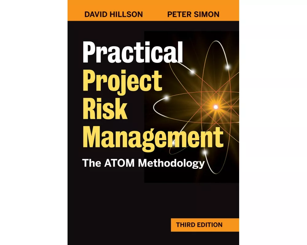 Practical Project Risk Management, Third Edition