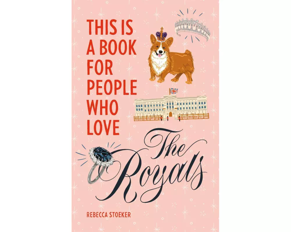 This Is a Book for People Who Love the Royals