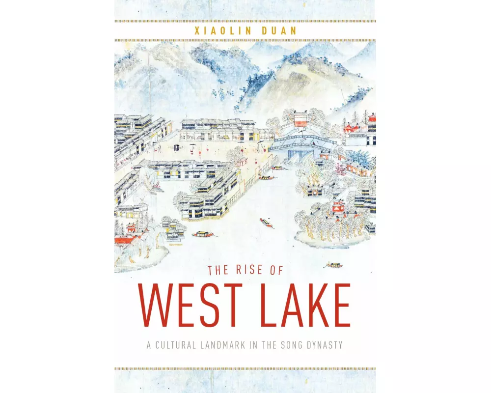 The Rise of West Lake