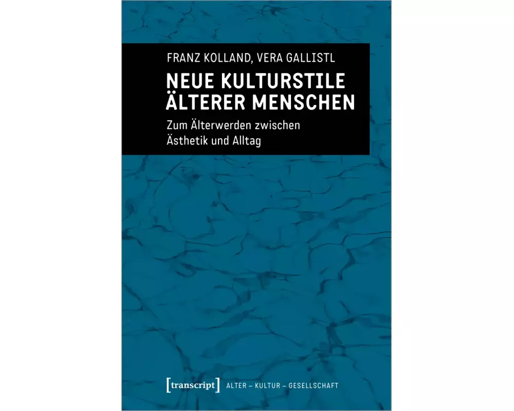 Neue Kulturstile älterer Menschen
