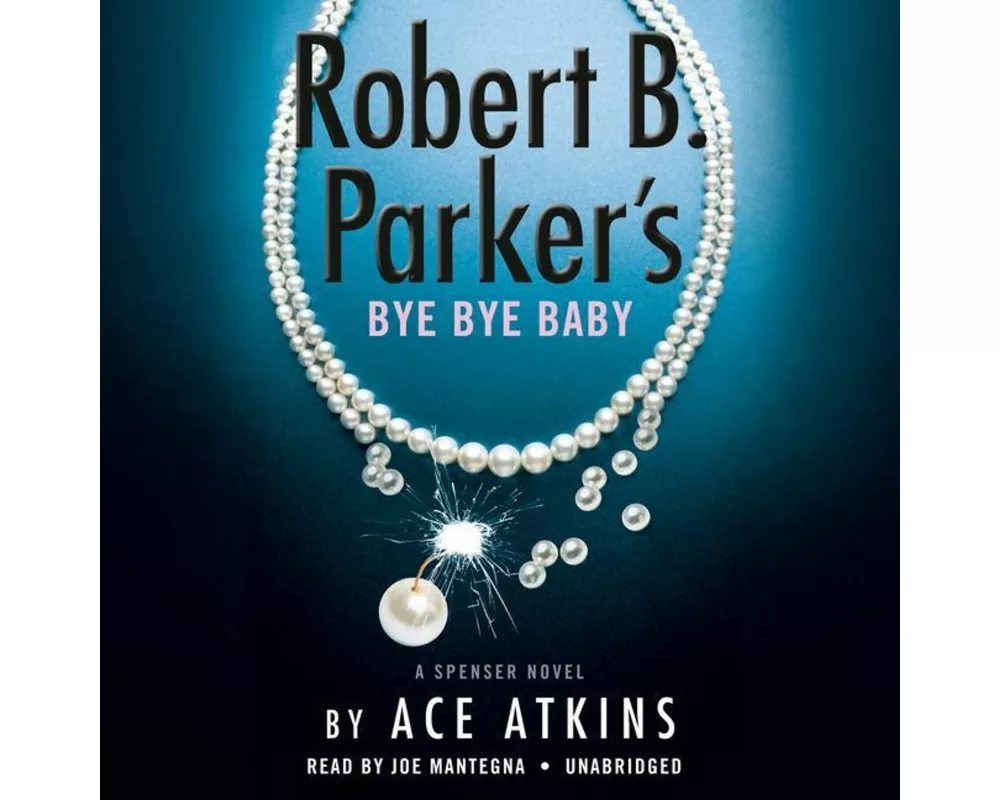 Robert B. Parker's Bye Bye Baby