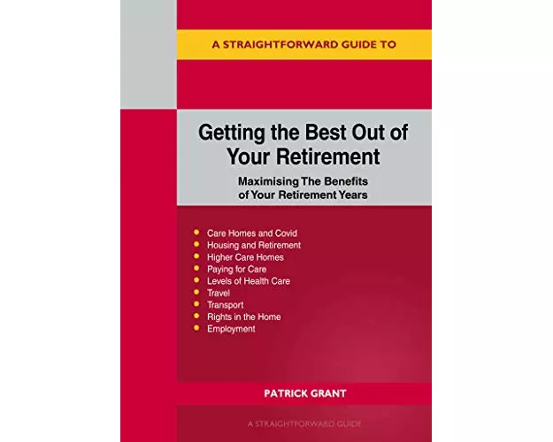 Getting The Best Out Of Your Retirement