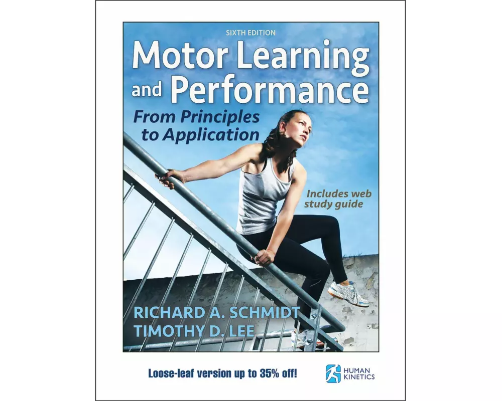 Motor Learning and Performance 6th Edition With Web Study Guide-Loose-Leaf Edition