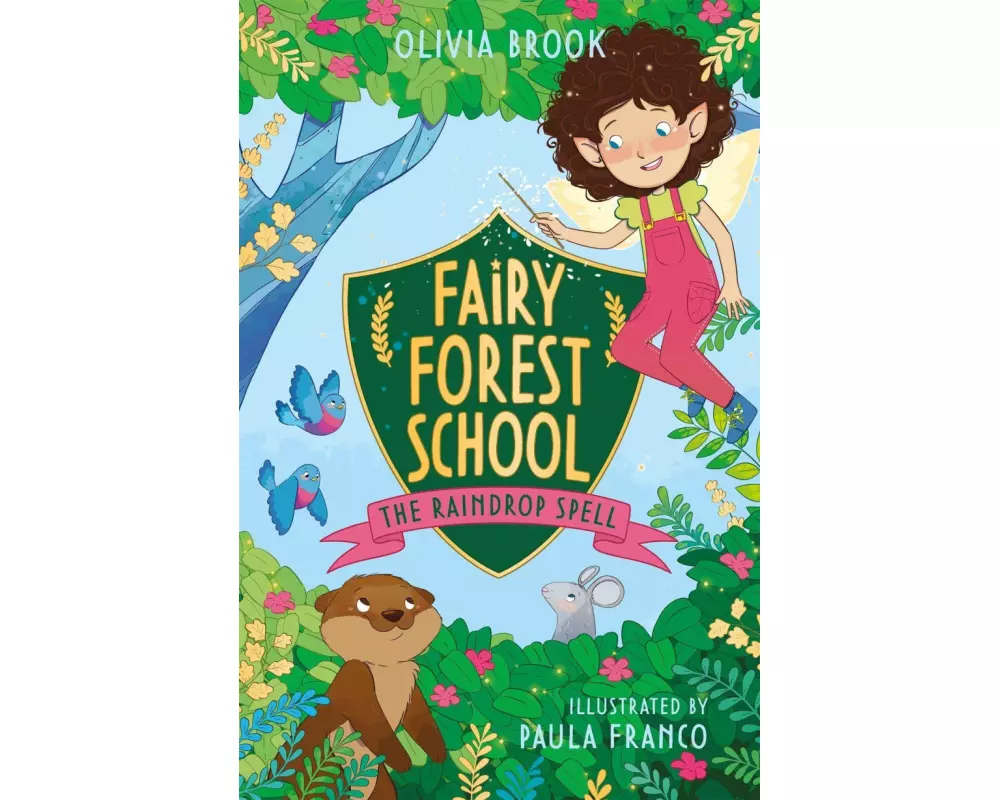 Fairy Forest School: The Raindrop Spell