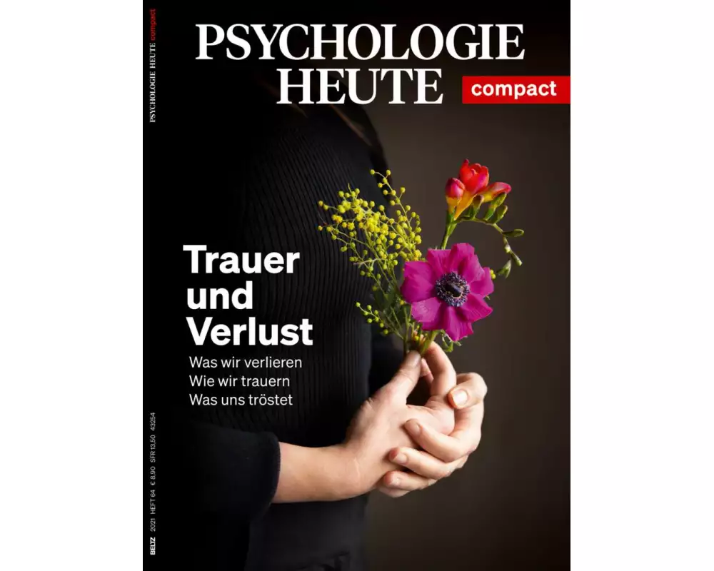 Psychologie Heute Compact 64: Trauer und Verlust