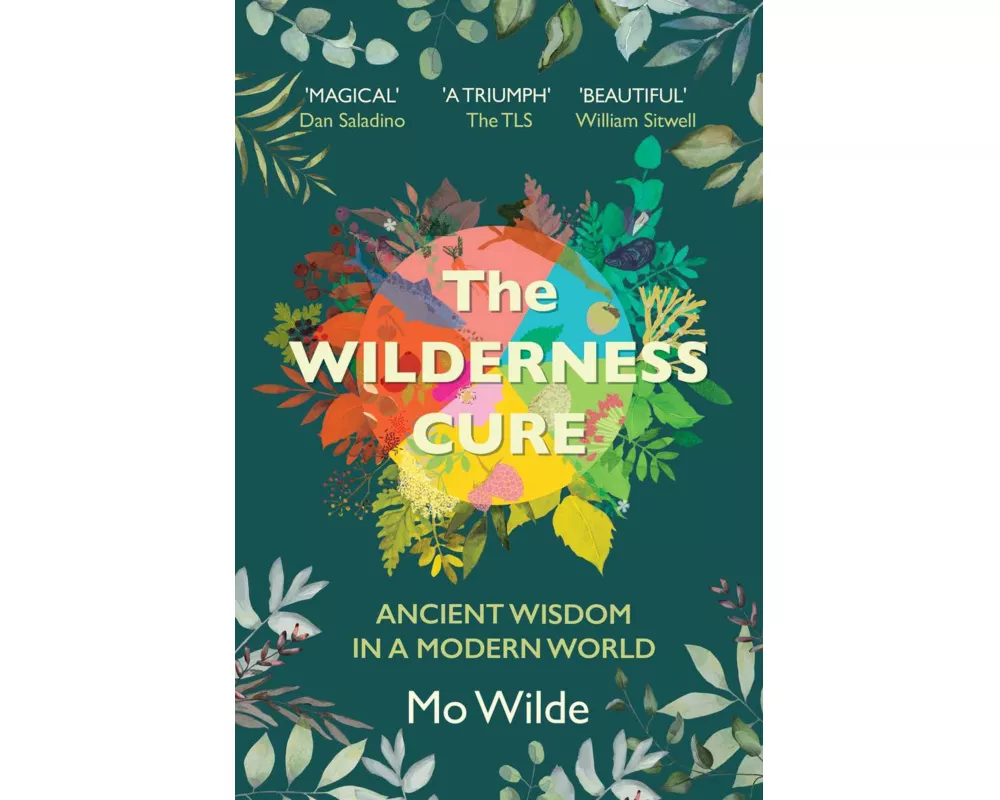The Wilderness Cure