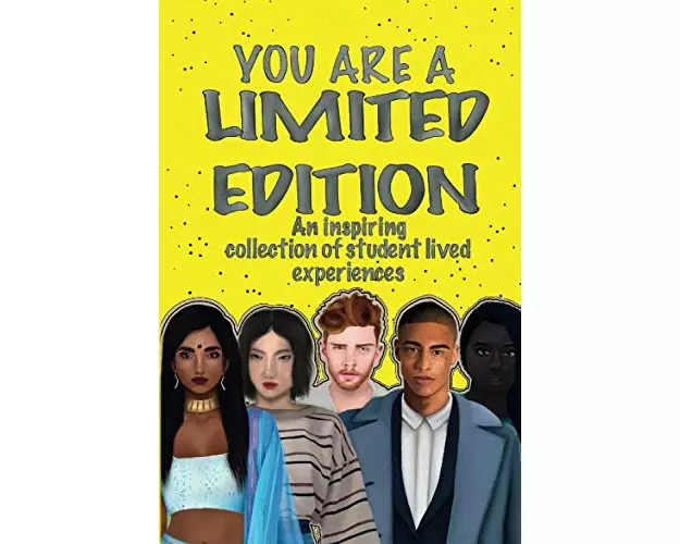 You Are A Limited Edition