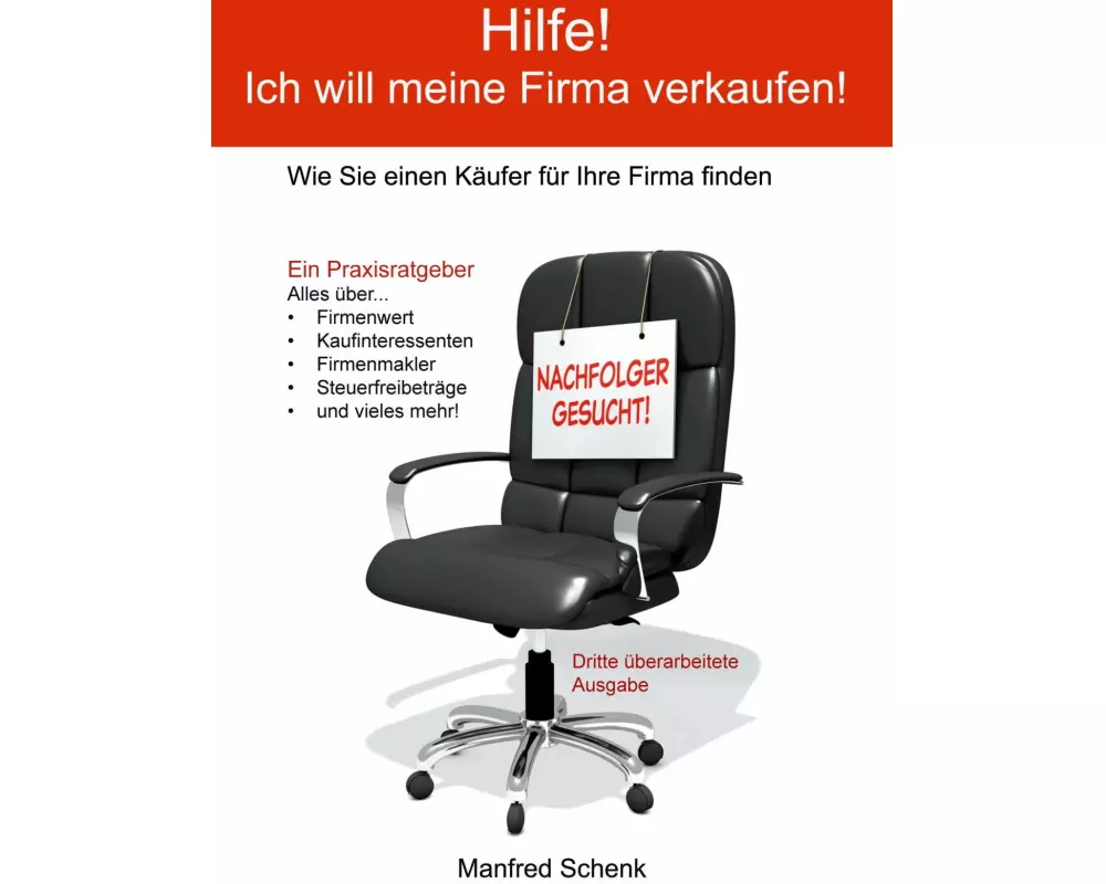 Hilfe! Ich will meine Firma verkaufen!