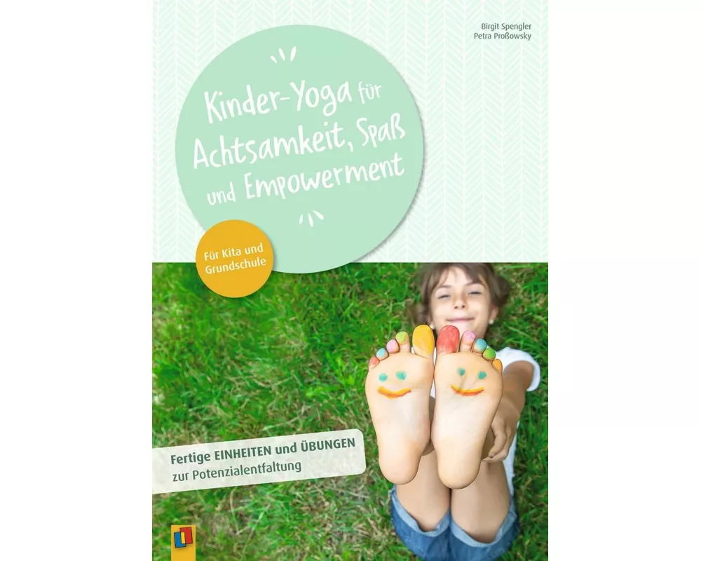 Kinder-Yoga für Achtsamkeit, Spaß und Empowerment