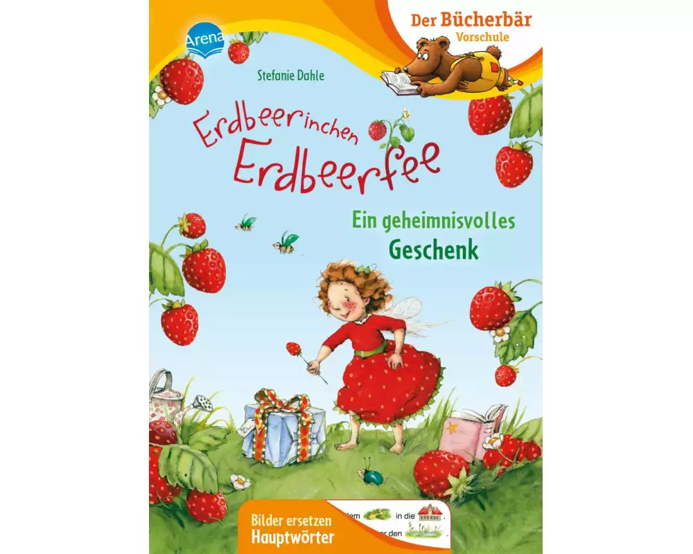 Erdbeerinchen Erdbeerfee. Ein geheimnisvolles Geschenk