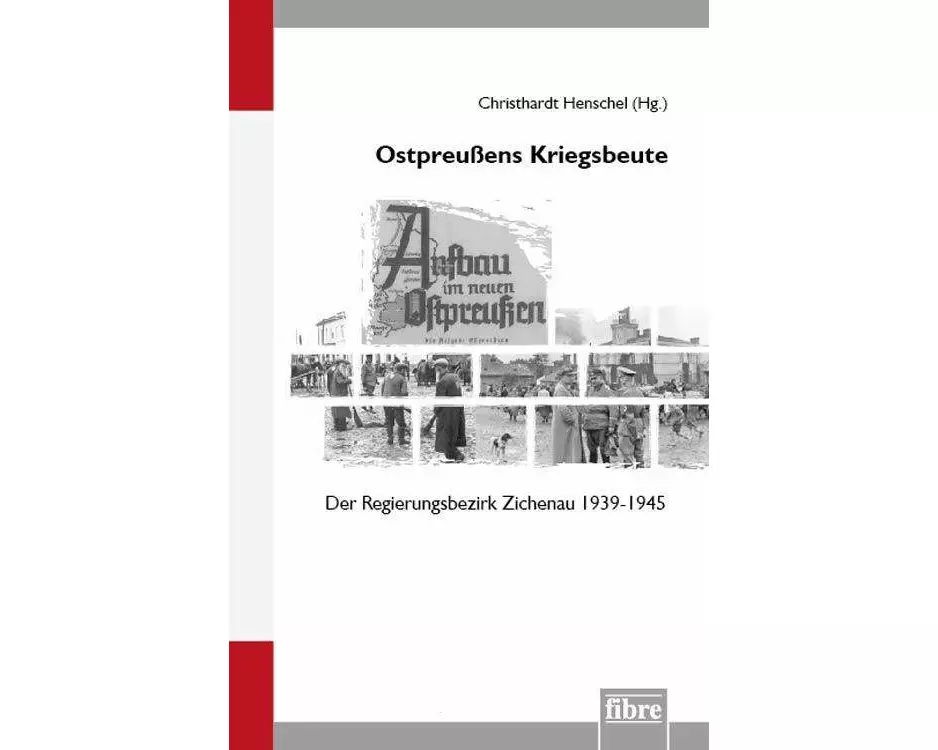 Ostpreußens Kriegsbeute