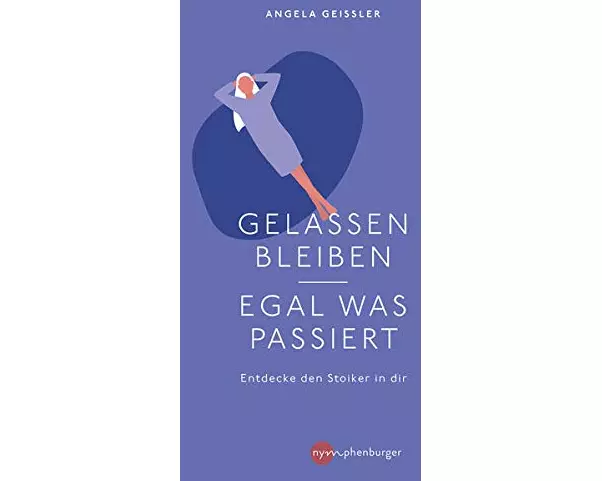Gelassen bleiben - egal was passiert