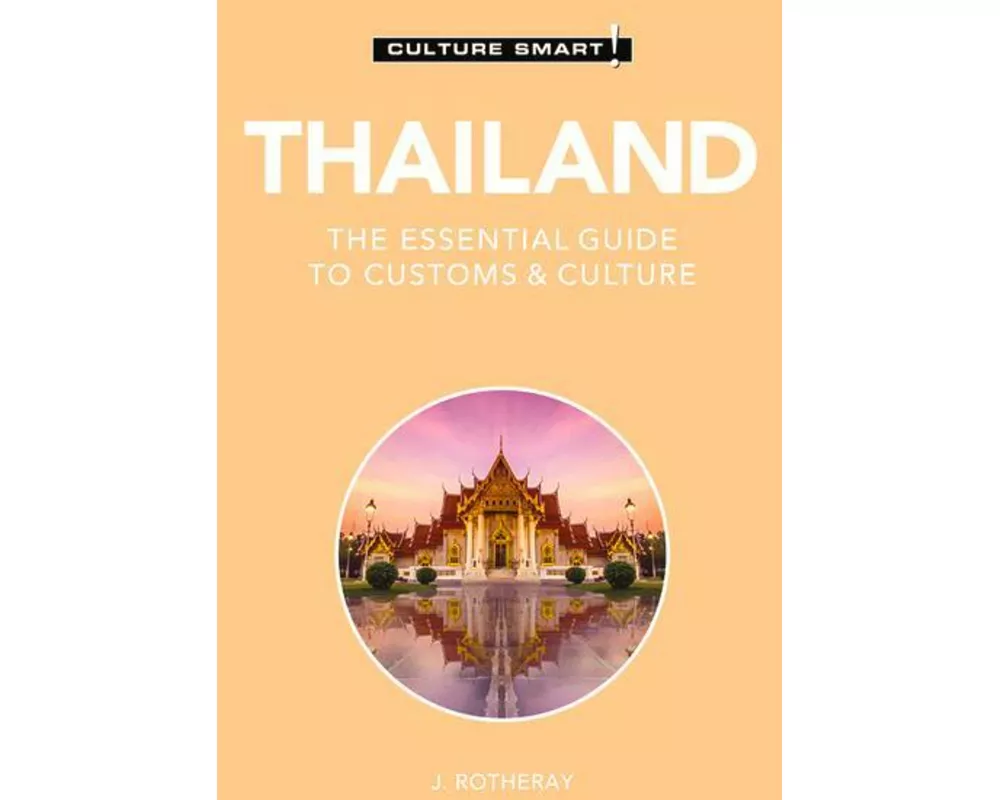 Thailand - Culture Smart!