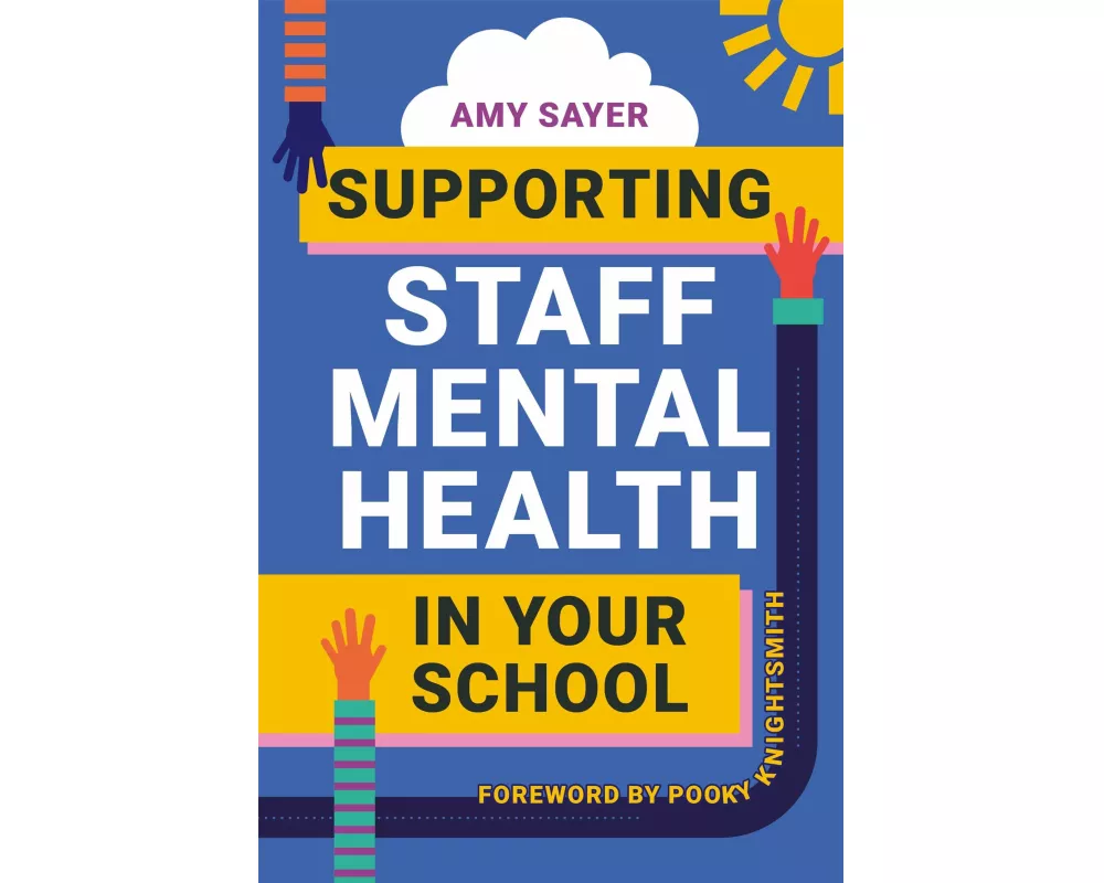 Supporting Staff Mental Health in Your School
