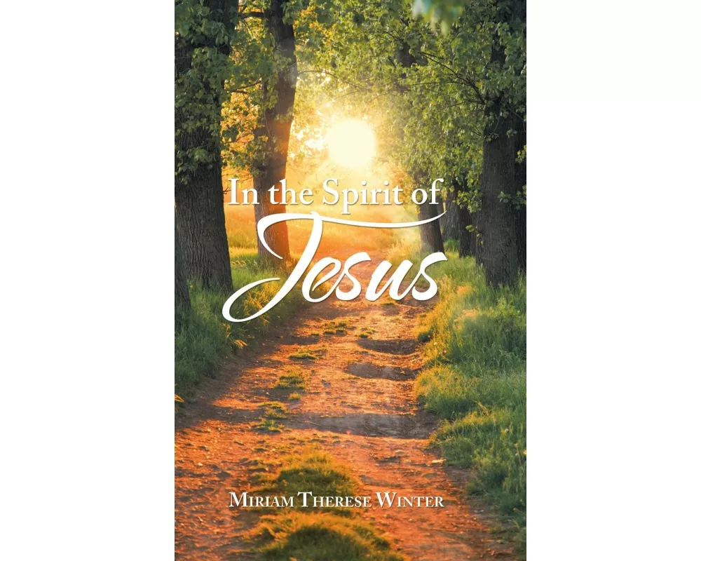 In the Spirit of Jesus