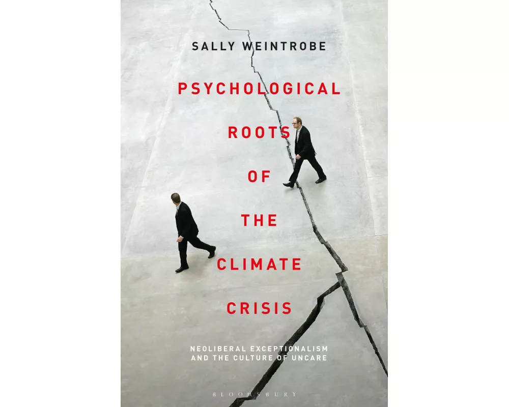 Psychological Roots of the Climate Crisis